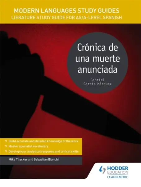 Modern Languages Study Guides: Cronica de una muerte anunciada - Mike Thacker, Sebastian Bianchi
