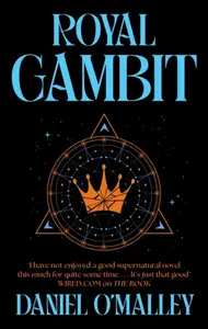 Royal Gambit - Daniel O'Malley