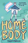 Homebody - Theo Parish