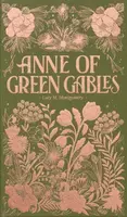 Anne of Green Gables - Lucy Maud Montgomeryová