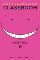 Assassination Classroom, Vol. 3 - Yusei Matsui, Júsei Macui