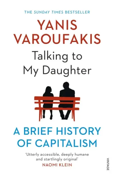 Talking to My Daughter - Yanis Varoufakis
