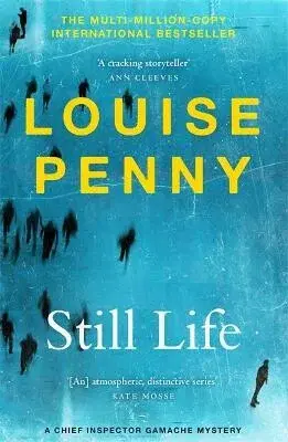 Still Life - Louise Pennyová