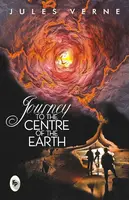 Journey to the Centre of the Earth - Jules Verne