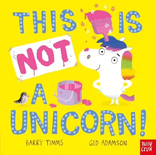 This Is NOT a Unicorn! - Timms Barry