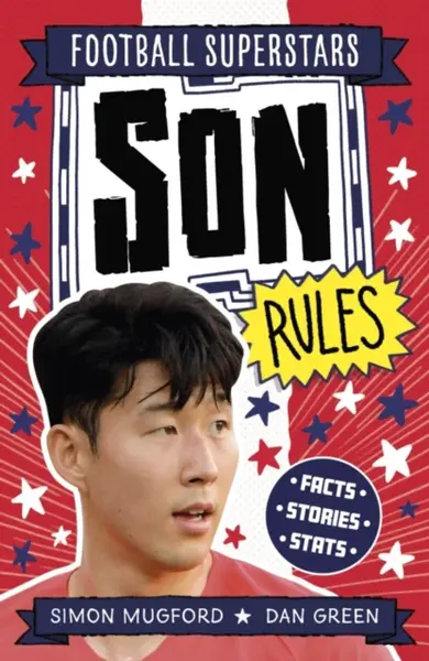 Football Superstars: Son Rules - Simon Mugford