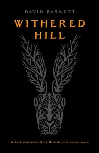 Withered Hill - David Barnett