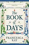 The Book of Days - Francesca Kay