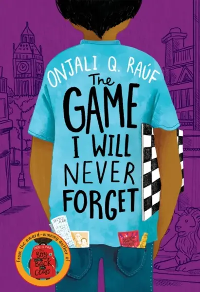The Game I Will Never Forget - Onjali Q. Rauf