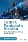 The Gen AI Manufacturing Revolution - Matthew Alberts