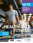 NCFE Level 1/2 Technical Award in Health and Fitness, Second Edition - Mike Murray, Ross Howitt