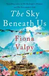 The Sky Beneath Us - Fiona Valpy
