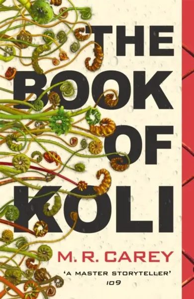 The Book of Koli - M. R. Carey