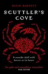 Scuttler's Cove - David Barnett