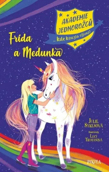 Akademie jednorožců Frída a Medunka