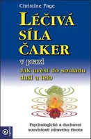 Léčivá síla čaker v praxi