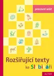 Rozšiřující texty ke Slabikáři 3. díl (Pracovní sešit)