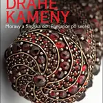 Drahé kameny Moravy a Slezska od renesance po secesi