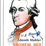 Sbohem, můj krásný plameni (W. A. Mozart)