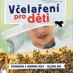 Včelaření pro děti