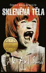 Skleněná těla (1. díl)