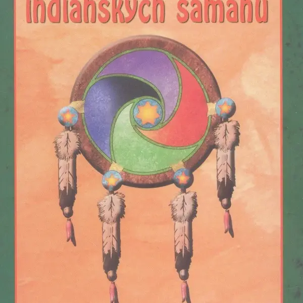 Medicína indiánských šamanů