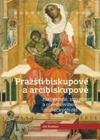 Pražští biskupové a arcibiskupové