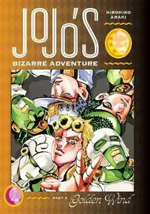 Jojo's Bizarre Adventure Golden Wind 1 - Hirohiko Araki