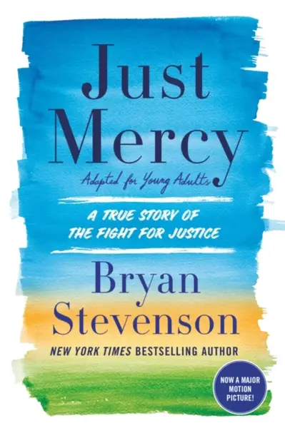 Just Mercy (Adapted for Young Adults) - Bryan Stevenson