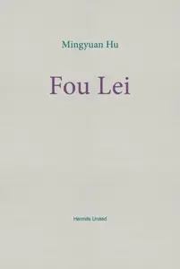 Fou Lei - Mingyuan Hu
