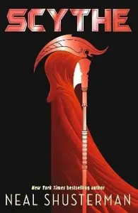 Scythe - Neal Shusterman