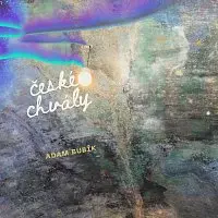 Adam Bubík – České chvály
