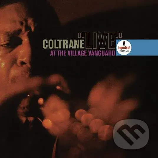 John Coltrane: Live at the Village Vanguard LP
