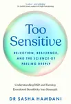 Too Sensitive - Sasha Hamdani