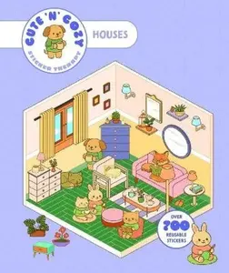 Cute 'n' Cozy Sticker Therapy: Homes - Skittledog