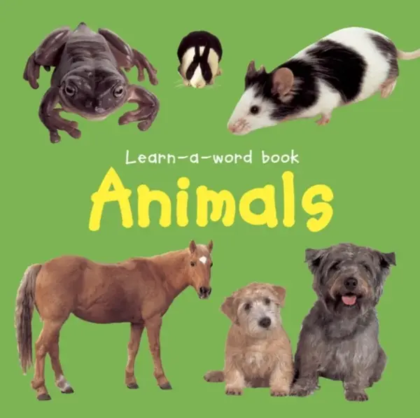Learn-a-word Book: Animals - Tuxworth Nicola