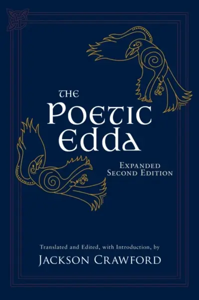 The Poetic Edda: Expanded Second Edition