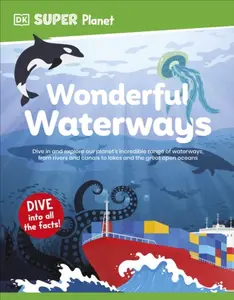 DK Super Planet Wonderful Waterways - DK