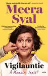 Vigilauntie - Meera Syal
