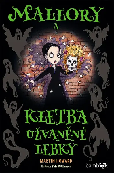 Kniha: Mallory a kletba užvaněné lebky od Howard Martin