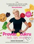 Pravda o cukru 2 (Rady, tipy, recepty) - Jessie Inchauspé - kniha z kategorie Zdraví a životní styl