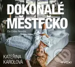 Dokonalé městečko (audiokniha) - Kateřina Karolová - audiokniha z kategorie Detektivky, thrillery a horory
