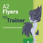 A2 Flyers Mini - Trainer with Audio Download - kniha z kategorie Jazykové učebnice a slovníky