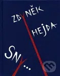 Sny... - Zbyněk Hejda - kniha z kategorie Poezie