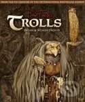 Trolls - Brian Froud - kniha z kategorie Sci-fi, fantasy a komiksy