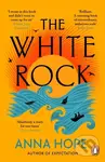 The White Rock - Anna Hope - kniha z kategorie Cestopisy