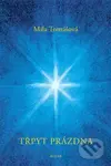 Třpyt prázdna - Míla Tomášová - kniha z kategorie Spiritualita
