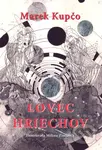 Lovec hriechov - Marek Kupčo - kniha z kategorie Společenská beletrie
