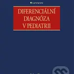 Diferenciální diagnóza v pediatrii - Robert Ploier - kniha z kategorie Pediatrie