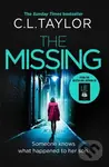 The Missing - C.L. Taylor,The Missing - C.L. Taylor - kniha z kategorie Thrillery